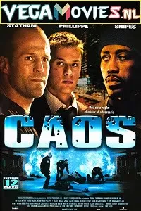 Chaos (2005) Dual Audio {Hindi-English} 480p [350MB] | 720p [900MB] | 1080p [2.3GB]