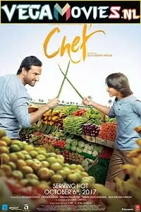 Chef (2017) Hindi Full Movie 480p [300MB] | 720p [1.2GB] | 1080p [4GB]