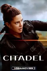 Citadel (Season 1) Dual Audio {Hindi + English} Amazon Prime Series [Episode 6 Added] 480p | 720p | 1080p | 2160p 4K WEB-DL