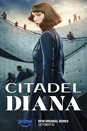 Citadel: Diana – Season 1 (2024) Dual Audio {Hindi-English} Amazon Original All Episodes 480p 720p 1080p