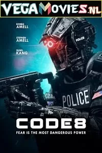 Code 8 (2019) Full Movie {English With Subtitles} 480p [400MB] | 720p [800MB]