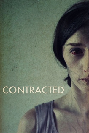 Contracted (2013) {English with Subtitles} Full Movie WEB-DL 480p [300MB] | 720p [700MB] | 1080p [1.5GB]