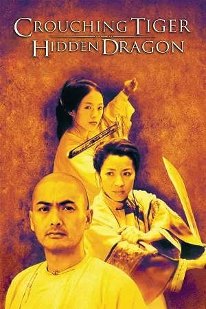 Crouching Tiger Hidden Dragon (2000) Dual Audio {Hindi-English} BluRay 480p [400MB] | 720p [800MB] | 1080p [2.5GB]