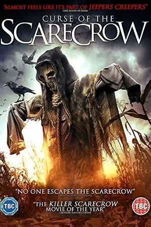 Curse Of The Scarecrow (2018) Dual Audio {Hindi-English} 480p [300MB] | 720p [850MB]