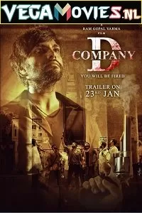 D Company (2021) Hindi Full Movie 480p [250MB] | 720p [800MB] | 1080p [2GB]