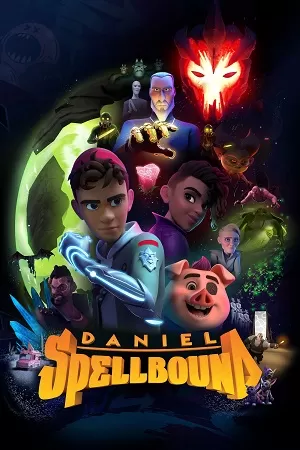 Daniel Spellbound (Season 1 – 2) Dual Audio [Hindi + English] Complete Netflix Web Series 720p [150MB]