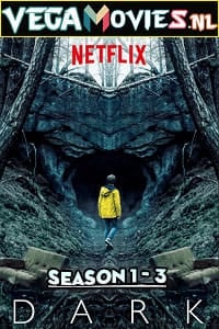 Dark (Season 1 – 3) {English With Subtitles} Netflix Series Complete WEB-DL 480p [170MB] | 720p [350MB]