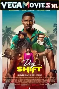 Day Shift – Netflix Original (2022) WEB-DL Dual Audio {Hindi-English} 480p [400MB] | 720p [1.2GB] | 1080p [2GB]