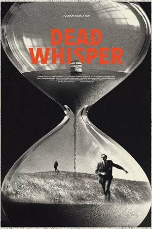 Dead Whisper (2024) {English with Subtitles} Full Movie WEB-DL 480p [250MB] | 720p [700MB] | 1080p [1.6GB]