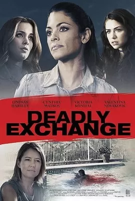 Deadly Exchange (2017) Dual Audio {Hindi-English} 480p [300MB] | 720p [800MB]