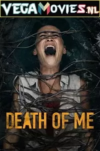 Death of Me (2020) Dual Audio [Hindi-English] 480p [350MB] | 720p [850MB] | 1080p [1.8GB]