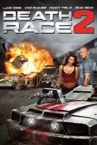 Death Race 2 (2010) Dual Audio {Hindi-English} 480p [300MB] | 720p [1GB] | 1080p [2.2GB]