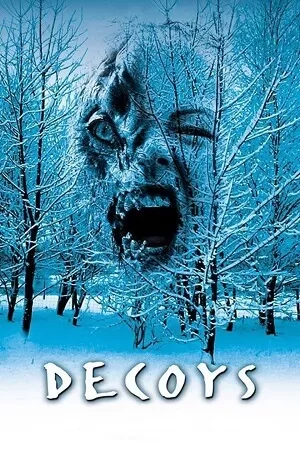 Decoys (2004) AMZN WEB-DL Dual Audio {Hindi-English} 480p [350MB] | 720p [970MB] | 1080p [6.9GB] Full-Movie