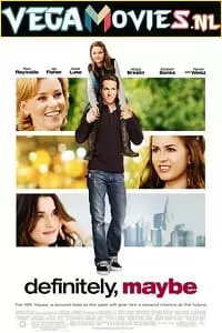 Definitely Maybe (2008) Dual Audio {Hindi-English} 480p [350MB] | 720p [1.2GB] | 1080p [3GB]