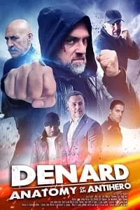 Denard Anatomy of An Antihero (2021) Dual Audio {Hindi-English} 480p [300MB] | 720p [700MB]