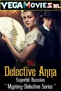 Detective Anna: Season 1 (Hindi Dubbed) All Episodes Complete Tv Series 480p | 720p WEB-DL [Episodes 56 Added ]