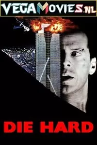 Die Hard (1988) Dual Audio {Hindi-English} 480p [400MB] | 720p [1.3GB] | 1080p [4GB]