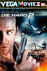 Die Hard 2 (1990) Dual Audio {Hindi-English} 480p [300MB] | 720p [1.2GB] | 1080p [4GB]