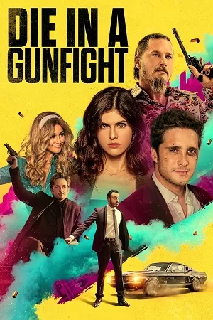 Die in a Gunfight (2021) Dual Audio [Hindi + English] BluRay 480p [350MB] | 720p [900MB] | 1080p [2GB]