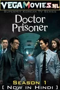 Doctor Prisoner (2019) Season 1 [ORG Hindi Dubbed] 480p | 720p WEB-DL