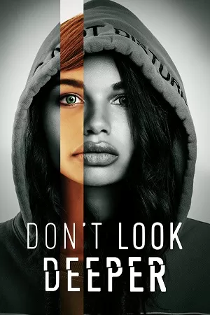 Don’t Look Deeper (2022) {English with Subtitles} Full Movie WEB-DL 480p [350MB] | 720p [1GB] | 1080p [2.4GB]