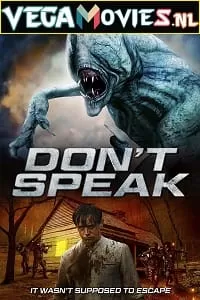 Don’t Speak (2020) Dual Audio {Hindi-English} 480p [300MB] | 720p [800MB] | 1080p [2GB]