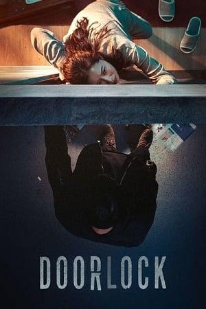 Door Lock (2018) Dual Audio {Hindi-Korean} BluRay 480p [420MB] | 720p [1GB] | 1080p [2.1GB]