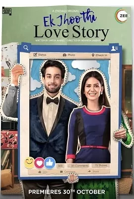 Ek Jhoothi Love Story (2020) S01 Complete Hindi WEB Series 480p | 720p HDRip