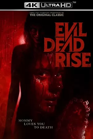 Evil Dead Rise (2023) Dual Audio {Hindi ORG. DD5.1-English} BluRay 480p [420MB] | 720p [970MB] | 1080p [2.1GB] | 2160p [17.6GB] 4K SDR