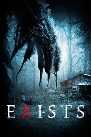 Exists (2015) BluRay Dual Audio {Hindi-English} 480p [300MB] | 720p [850MB] | 1080p [1.4GB] Full-Movie