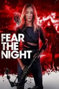 Fear the Night (2023) Dual Audio [Hindi + English] BluRay 480p [300MB] | 720p [850MB] | 1080p [2GB]