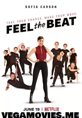 Feel the Beat (2020) Netflix Dual Audio {Hindi-English} 480p [400MB] | 720p [1.2GB]