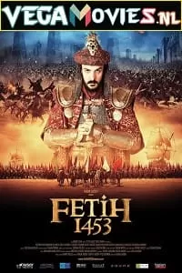 Fetih 1453 (2012) Dual Audio {Hindi-Turkish} 480p [500MB] | 720p [1.5GB] | 1080p [2.6GB]