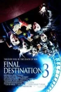 Final Destination 3 (2006) Dual Audio {Hindi-English} 480p [350MB] | 720p [700MB] | 1080p [2.8GB]