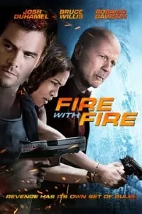 Fire with Fire (2012) Dual Audio {Hindi-English} 480p [350MB] | 720p [1GB]