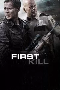 First Kill (2017) Dual Audio {Hindi-English} 480p [400MB] | 720p [800MB] BluRay