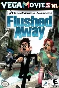 Flushed Away (2006) Dual Audio {Hindi-English} 480p [300MB] | 720p [800MB] | 1080p [2.2GB]