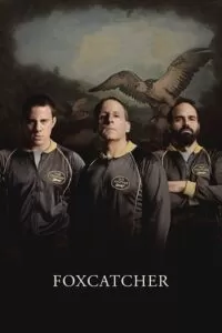 Foxcatcher (2014) Dual Audio {Hindi-English} 480p [450MB] | 720p [1.2GB] | 1080p [3GB]