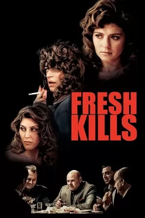 Fresh Kills (2023) {English with Subtitles} Full Movie WEB-DL 480p [350MB] | 720p [1GB] | 1080p [2.3GB]