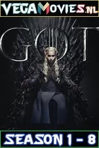 Game Of Thrones (Season 1 – 8) Dual Audio [Hindi-English] Complete Series 480p [200MB] | 720p [450MB]