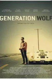 Generation Wolf (2016) Dual Audio {Hindi-English} 480p [300MB] | 720p [1GB] BluRay