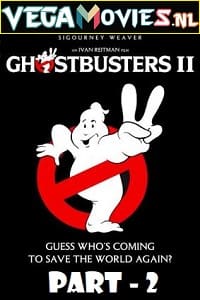 Ghostbusters 2 (1989) Dual Audio {Hindi-English} 480p [400MB] | 720p [1GB] | 1080p [2.8GB] | 2160p [22GB]