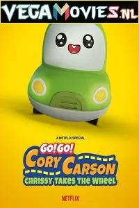 Go! Go! Cory Carson: Chrissy Takes the Wheel (2021) Dual Audio {Hindi-English} 480p [200MB] | 720p [550MB]