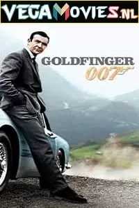 Goldfinger (1964) Dual Audio {Hindi-English} 480p [300MB] | 720p [1GB] | 1080p [2GB] | 2160p [14GB]