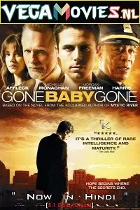 Gone Baby Gone (2007) Dual Audio {Hindi 5.1 DD-English} 480p [350MB] | 720p [1GB] | 1080p [2GB]