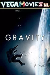 Gravity (2013) Dual Audio {Hindi-English} 480p [350MB] | 720p [1GB] | 1080p [1.8GB]