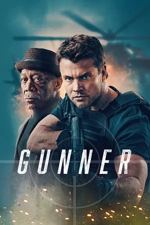 Gunner (2024) Amazon Prime – Dual Audio {Hindi-English} WEB-DL 480p [480MB] | 720p [1GB] | 1080p [2.4GB]