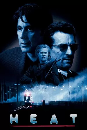 Heat (1995) BluRay {English With Subtitles} Full Movie 480p [550MB] | 720p [1.2GB] | 1080p [3.7GB]