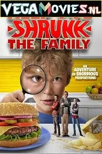 Help, Ive Shrunk the Family (2016) Dual Audio {Hindi-English} 480p [350MB] | 720p [850MB]