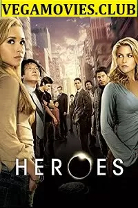 Heroes (Season 1) Dual Audio {Hindi-English} Netflix WEB Series 480p [150MB] | 720p [300MB]